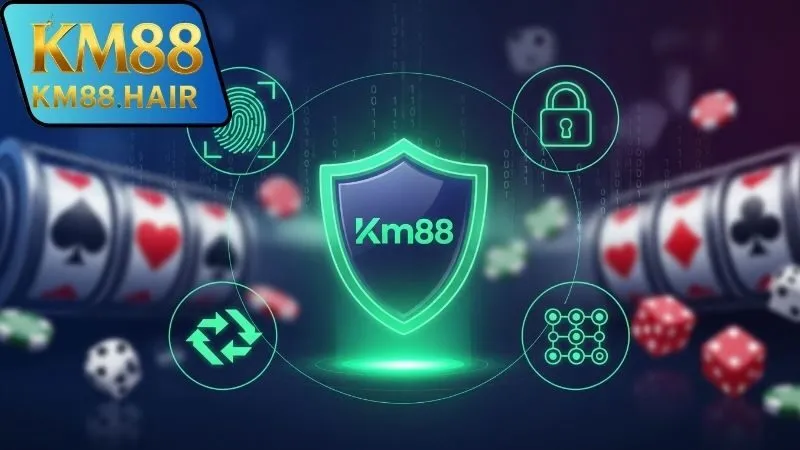 Tổng quan về chính sách bảo mật KM88